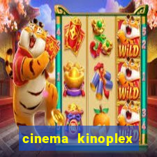 cinema kinoplex norte shopping